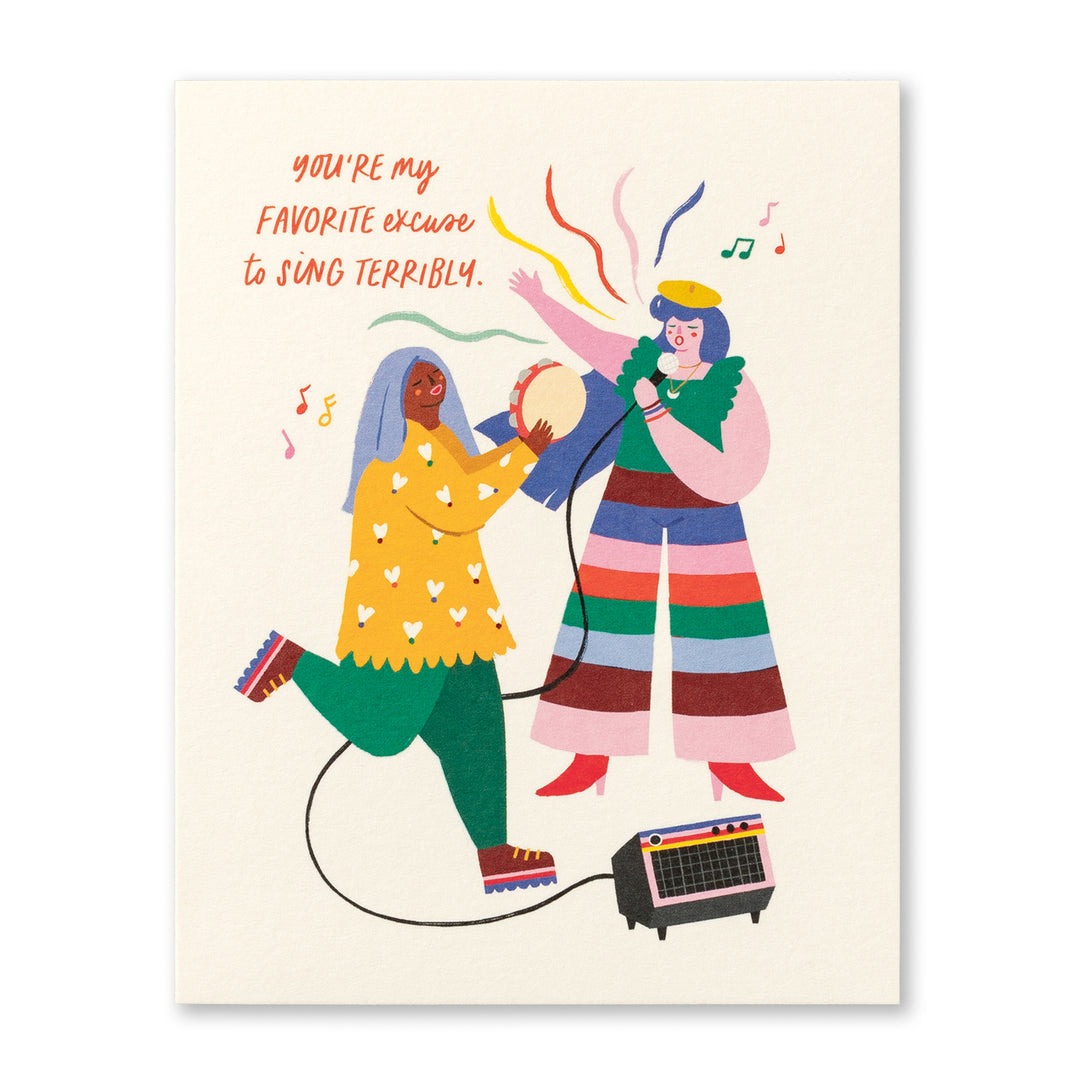 Card LM - You're my favorite excuse to sing terrib