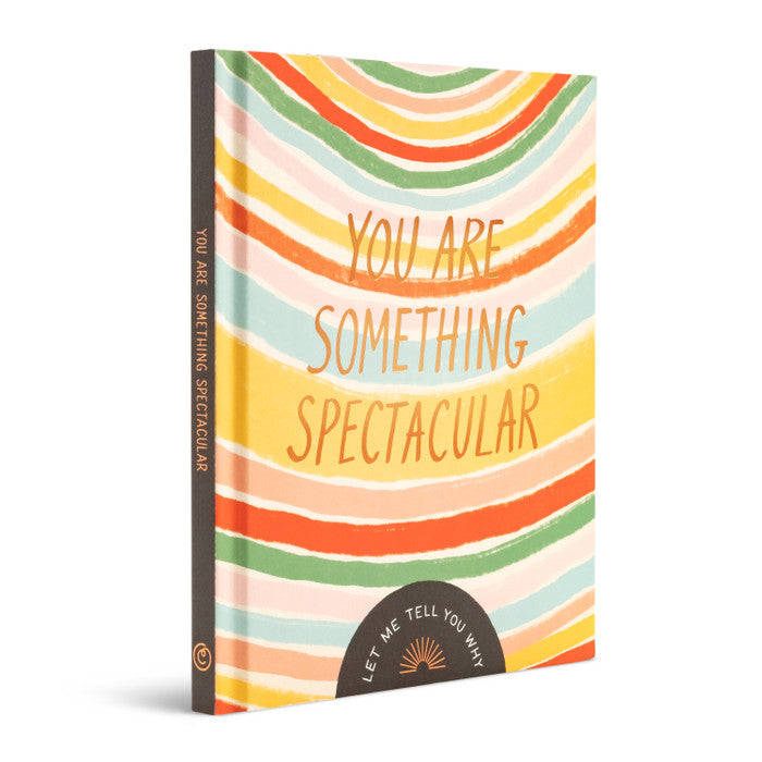 Gift Book - You are something Spectacular
