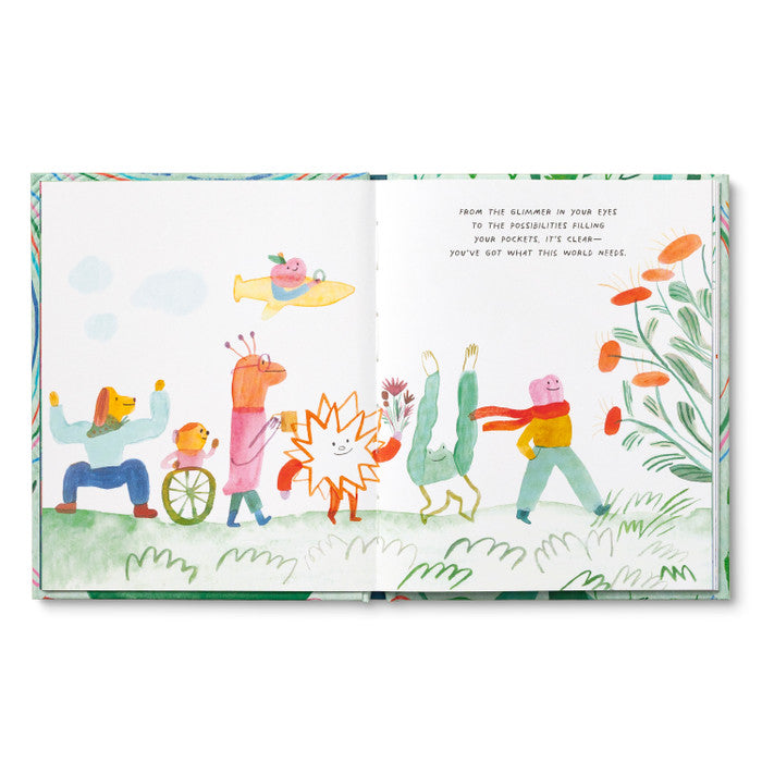 Gift Book - You've Got What this World Needs