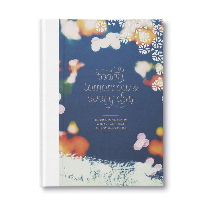 GIFT BOOK TODAY TOMORROW & EVERY DAY