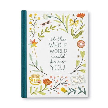 GIFT BOOK IF THE WHOLE WORLD COULD KNOW YOU