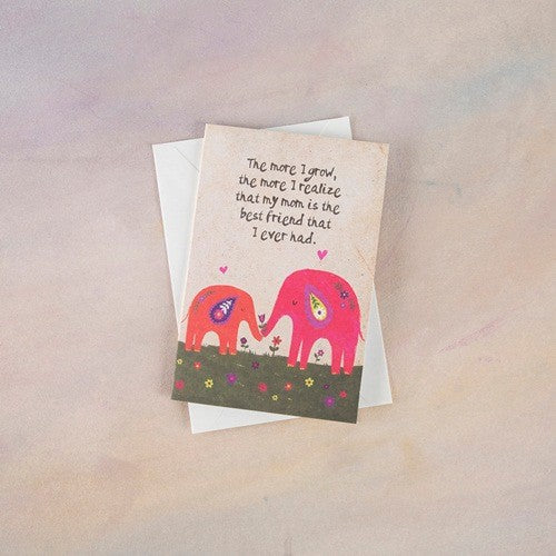 GREETING CARD THE MORE I GROW
