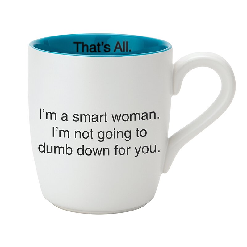 TA MUG - Smart Woman