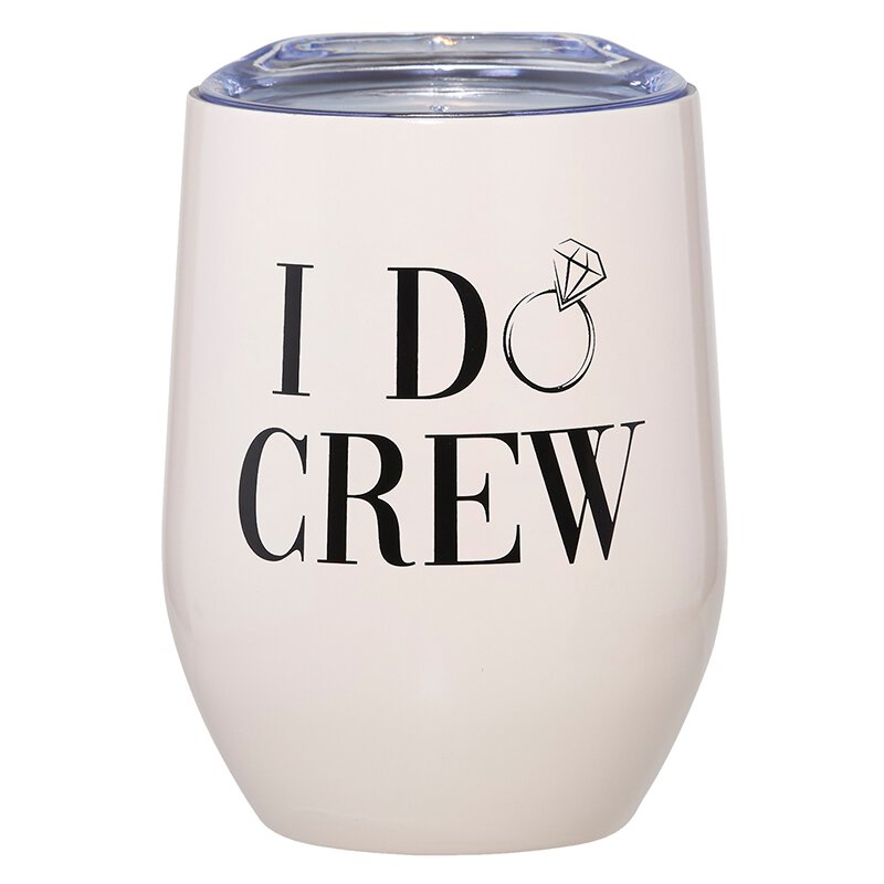 Wine Tumbler-I Do Crew