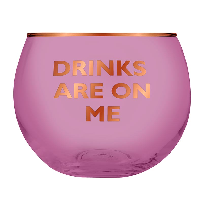 Roly Poly Glass - Drink On Me