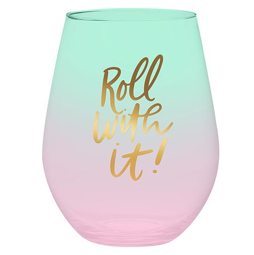 Jumbo Stemless Wine Glass - Roll With It