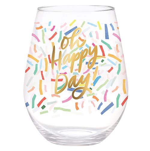 Jumbo Stemless Wine Glass - Oh Happy Day
