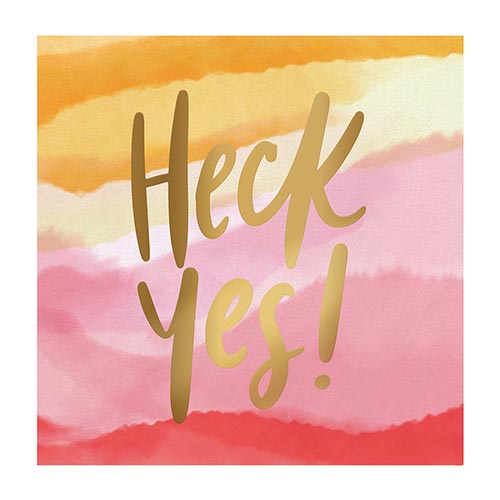 Beverage Napkins - Heck Yes