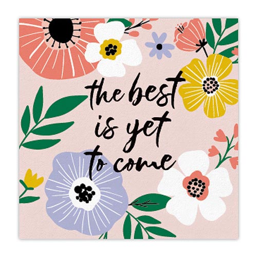 Beverage Napkins - The Best is Yet To Come