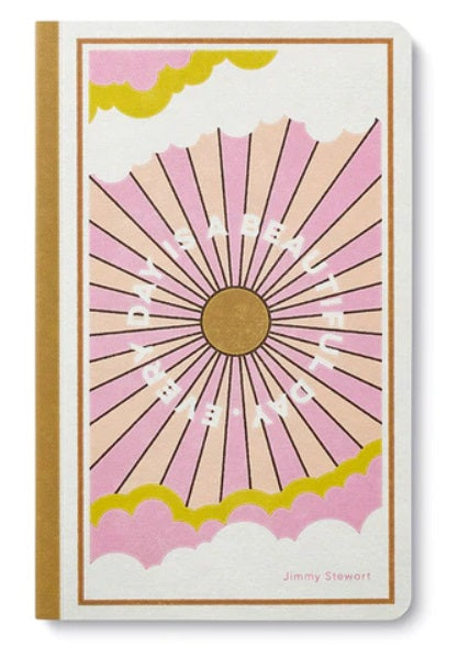 WRITE NOW JOURNAL EVERY DAY IS A BEAUTIFUL DAY