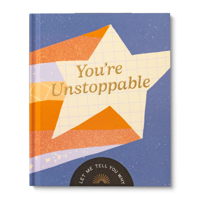 YOU'RE UNSTOPPABLE