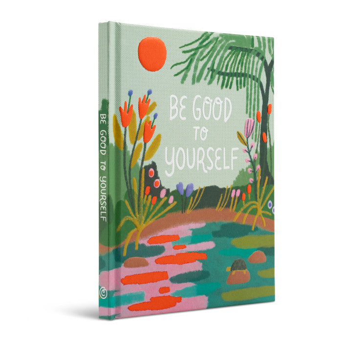 Gift Book - Be Good To Yourself