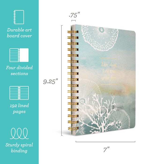 Spiral Notebook- Live Slow, Love True, Grow Free