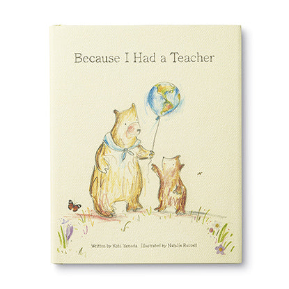 GIFT BOOK BECAUSE I HAD A TEACHER
