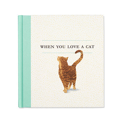 GIFT BOOK WHEN YOU LOVE A CAT