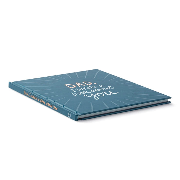 GIFT BOOK DAD I WROTE A BOOK ABOUT YOU