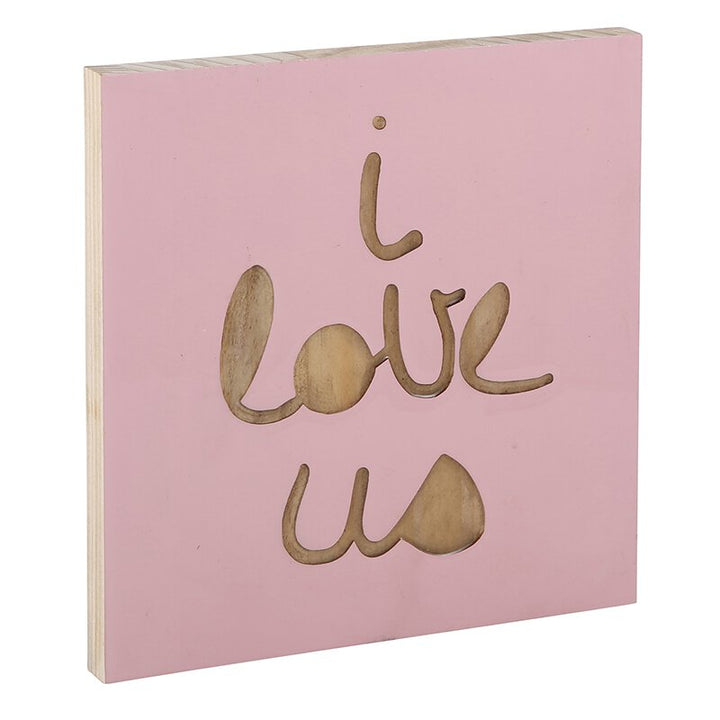 Wall Décor - Wooden Plaque - I Love Us