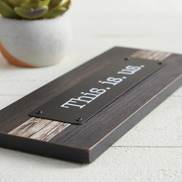 Rustic Farmhouse - Tabletop Plaque - This Is Us