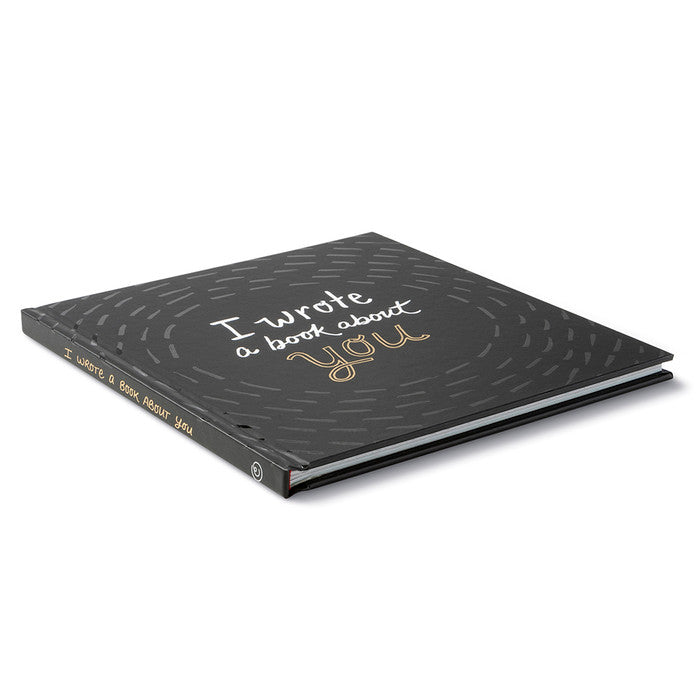 GIFT BOOK I WROTE A BOOK ABOUT YOU