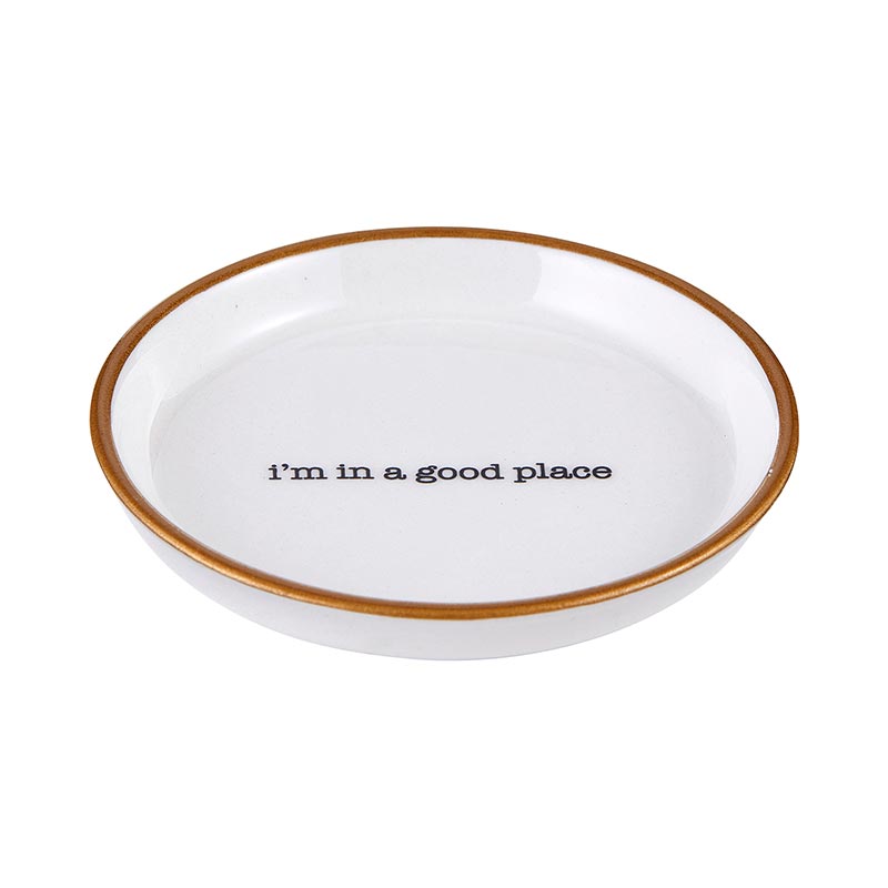 Ring Dish I'm In A Good Place