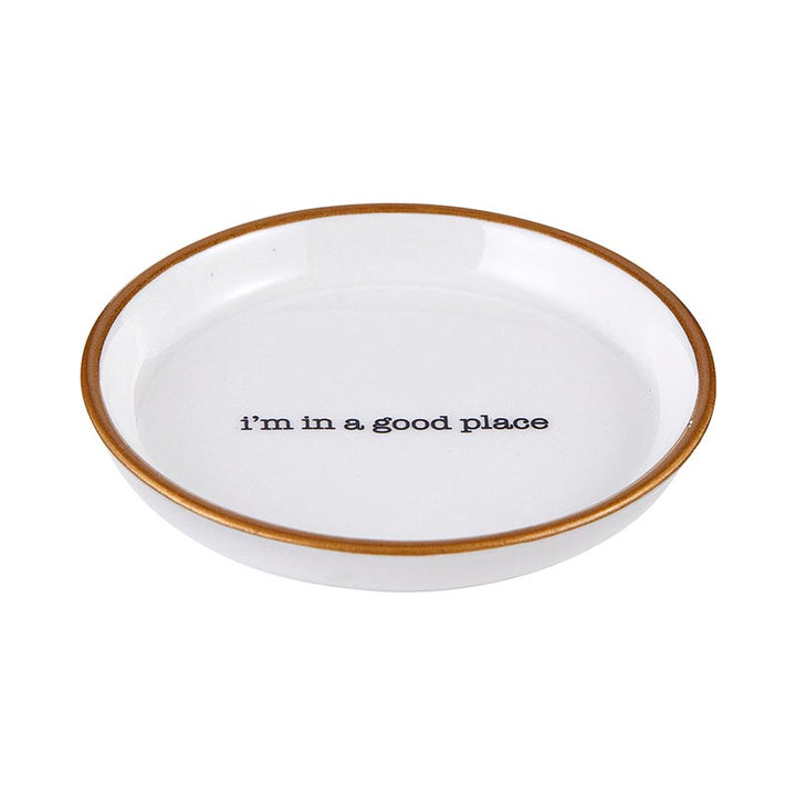 Ring Dish I'm In A Good Place