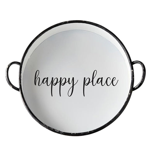 Round Tray - Happy Place