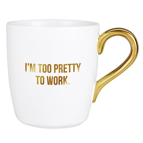 TA Gold Mug-Im Too Pretty