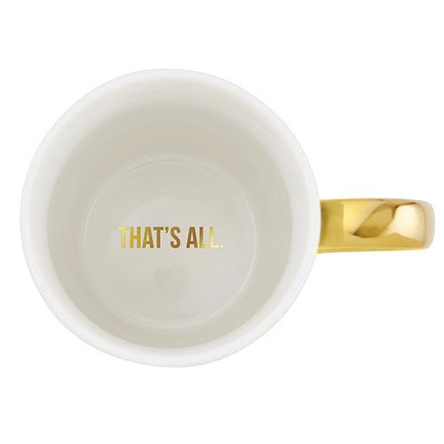 TA Gold Mug-Im Too Pretty