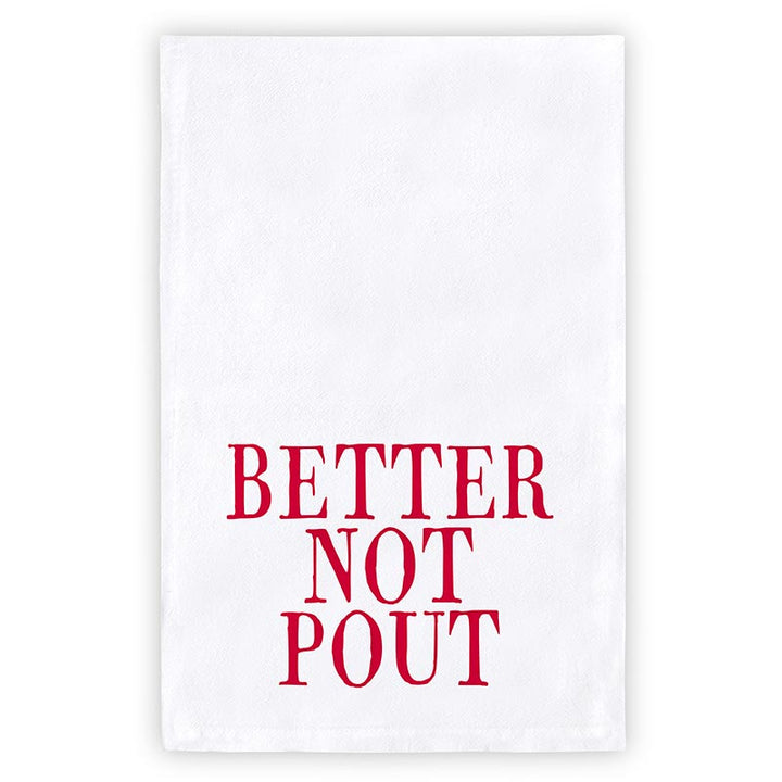 Thirsty Boy Teatowel - Better Not Pout