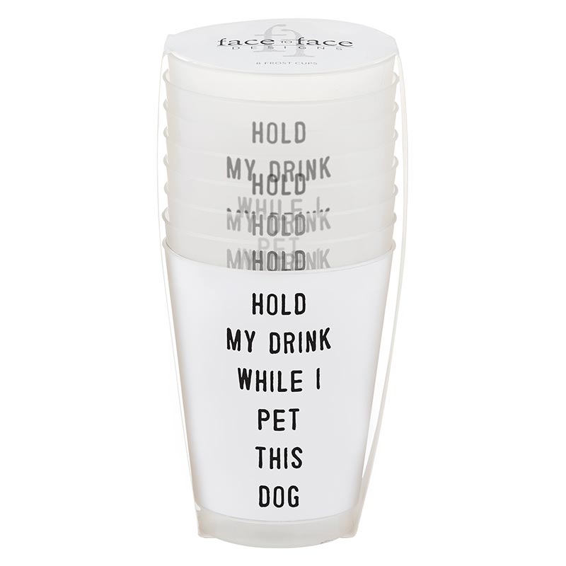 Frost Cup-Hold My Drink 8pk