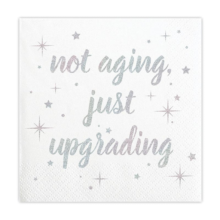 Embossed Beverage Napkins - Not Aging Just Upgrading