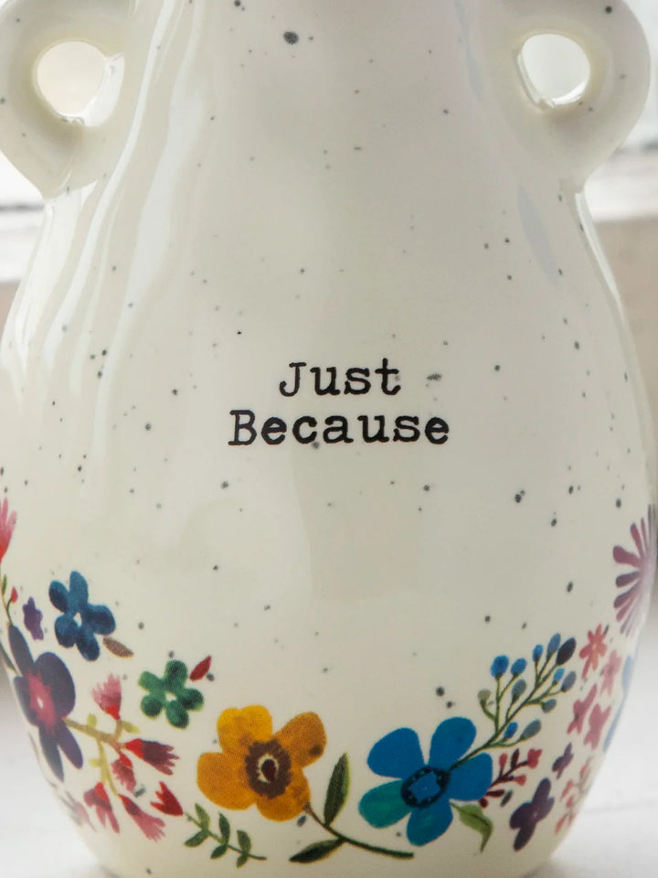 Fresh Picked Bud Vase - Just Because
