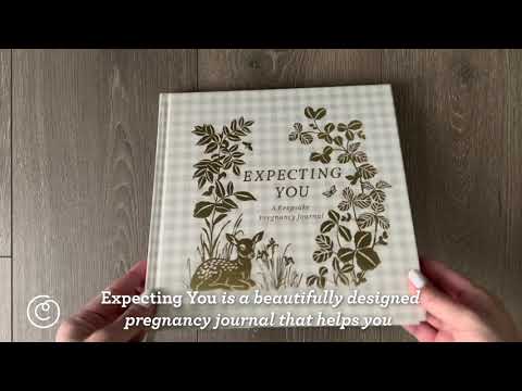 Expecting You: A Keepsake Pregnancy Journal